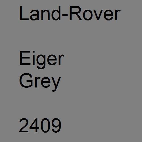 Land-Rover, Eiger Grey, 2409.